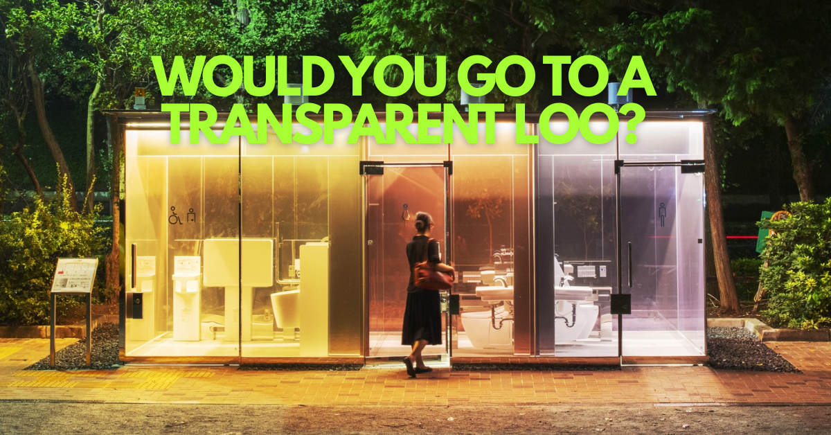 The See-Through Secret of Tokyo’s Most Unbelievable Toilets