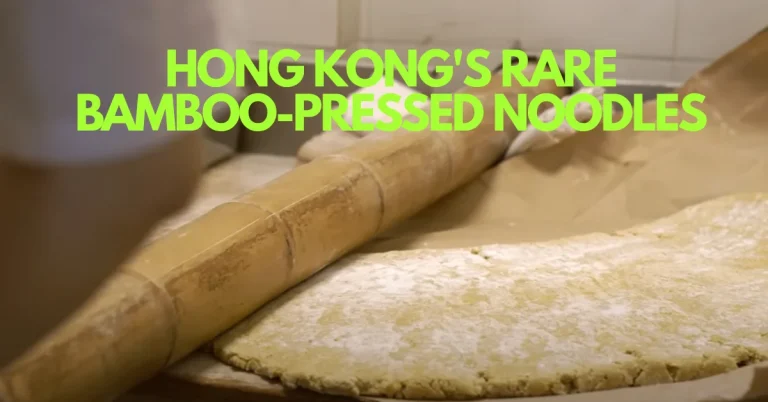 Bouncing on Bamboo: Hong Kong’s Seesaw Noodles